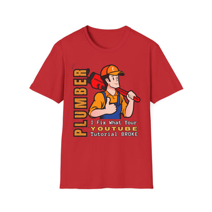 Plumber Fix Things T-Shirt, Casual Gift for Dads, Funny Work Top,, Unisex Softstyle Shirt, Plumbing Gift Idea
