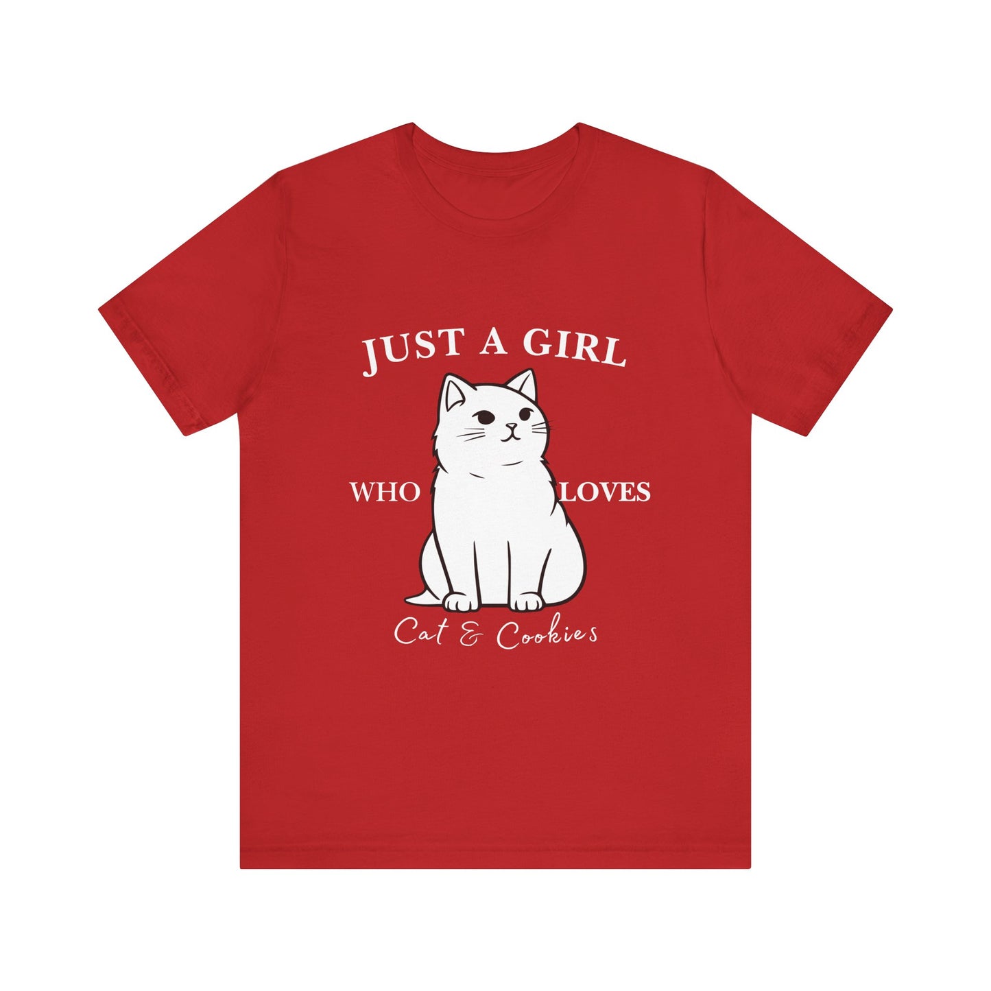 Cat Lover's Tee - 'Just a Girl Who Loves Cats & Cookies', Gift for Cat Mom, Cute Soft T-Shirt, Animal Lover Apparel, Birthday Gift