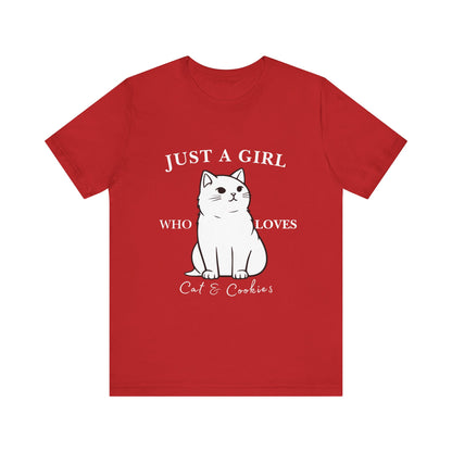 Cat Lover's Tee - 'Just a Girl Who Loves Cats & Cookies', Gift for Cat Mom, Cute Soft T-Shirt, Animal Lover Apparel, Birthday Gift