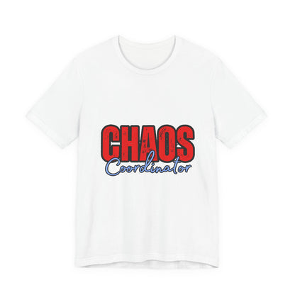 Chaos Coordinator Unisex Jersey Tee | Fun Everyday T-Shirt, Gift for Moms, Family Reunion Wear, Casual Style, Birthday Present