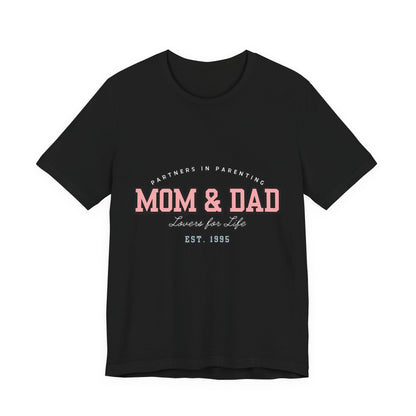Mom & Dad Unisex Jersey Tee - Perfect for Parenting, Family Gifts, Holidays, Fun, Casual Wear