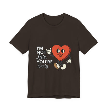 I'm Not Like You're Sorry Tee, Unisex Graphic T-Shirt, Fun Heart Design, Casual Gift, Cute Everyday Wear, Valentine's Day Top