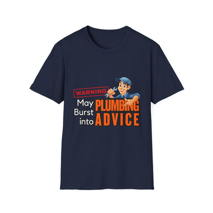 Funny Plumbing Advice T-Shirt, Gift for Plumbers, Unisex Tee, Humor Shirt, Plumbing Humor, Workwear, Dad Gift