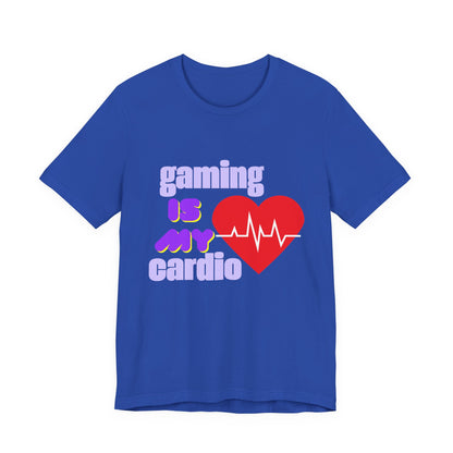 Gaming Is My Cardio Tee, Unisex T-Shirt, Gamer Shirt, Casual Wear, Perfect Gift for Gamers, Fun Graphic Tee