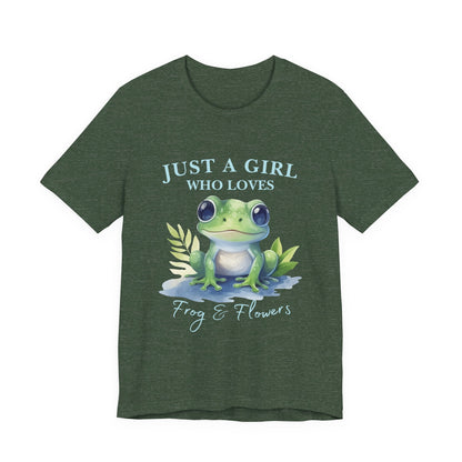 Frog Lover Tee, Just a Girl Who Loves Frog & Flowers, Cute Graphic T-Shirt, Nature Lover Gift, Spring Fashion, Animal Tee, Unique Apparel