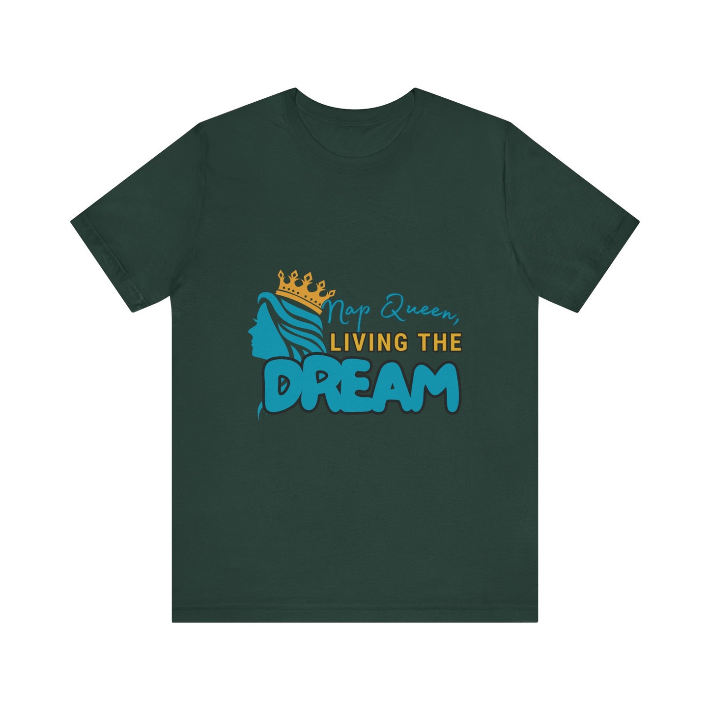 Nap Queen Unisex Tee - Living the Dream, Relaxed Fit T-Shirt for Moms, Funny Gift, Sleep Lover Apparel, Everyday Wear