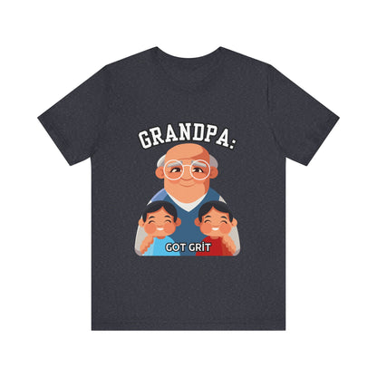 Grandpa Got Grit Tee, Funny Grandpa Shirt, Father's Day Gift, Family Reunion T-Shirt, Cute Gift for Grandpas, Unisex Graphic Tee