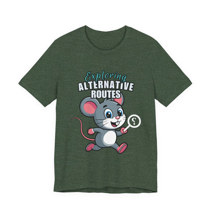 Exploring Alternative Routes Tee, Fun Mouse Graphic T-Shirt, Unisex Casual Shirt, Gift for Animal Lovers, Kids & Adults