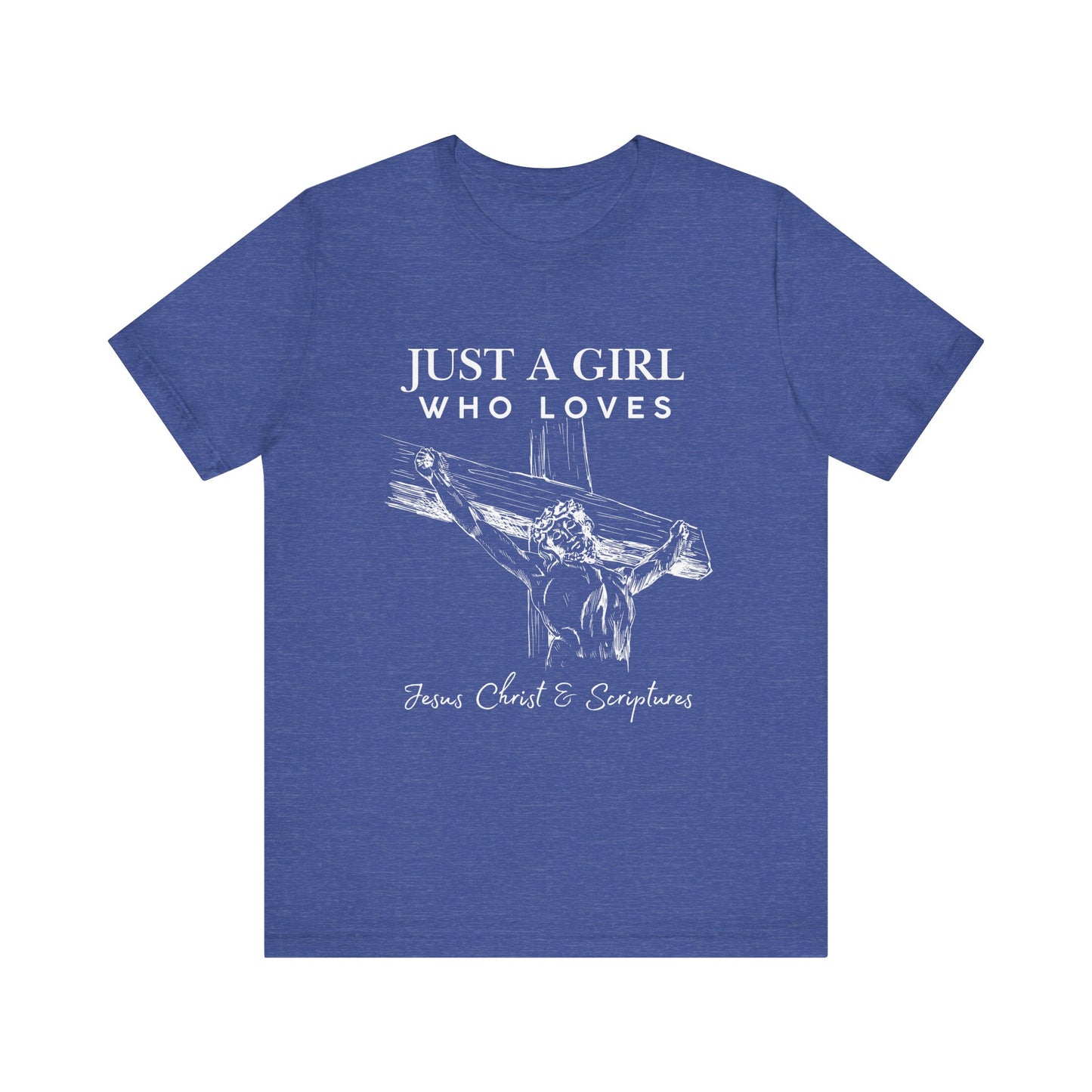 Just a Girl Who Loves Jesus Tee, Christian T-Shirt, Faith-Based Apparel, Inspirational Gift, Religious Fashion