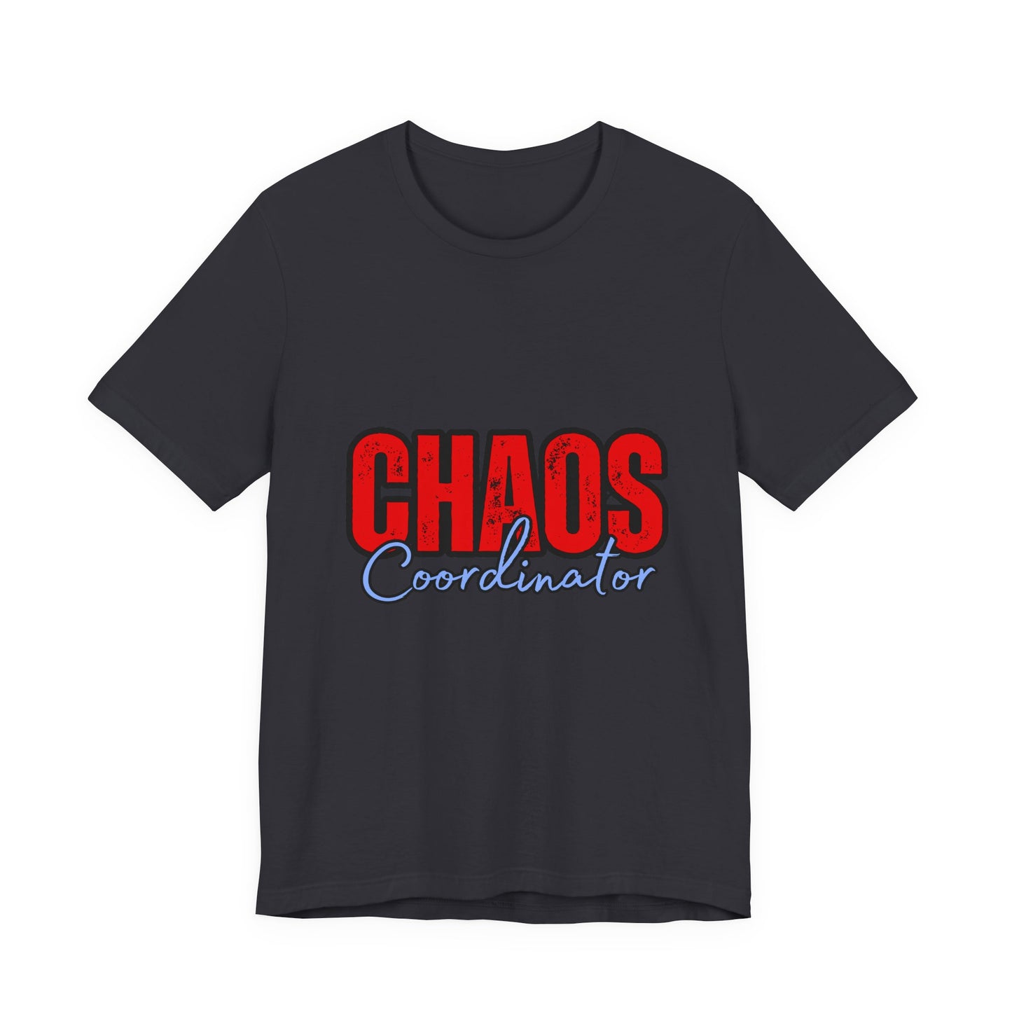 Chaos Coordinator Unisex Jersey Tee | Fun Everyday T-Shirt, Gift for Moms, Family Reunion Wear, Casual Style, Birthday Present