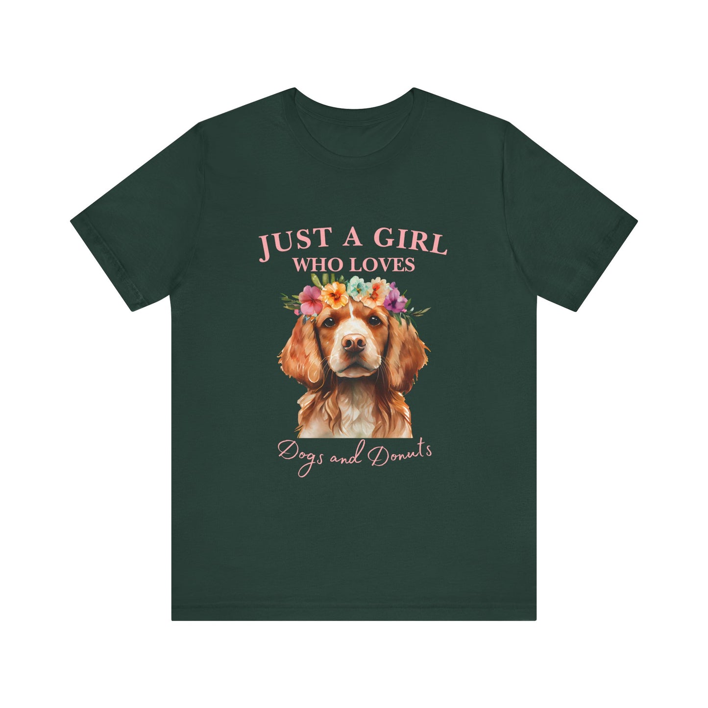 Just a Girl Who Loves Dogs and Donuts Tee, Cute Pet Lover Shirt, Animal Lover Gift, Dog Mom Apparel, Fun Casual Wear