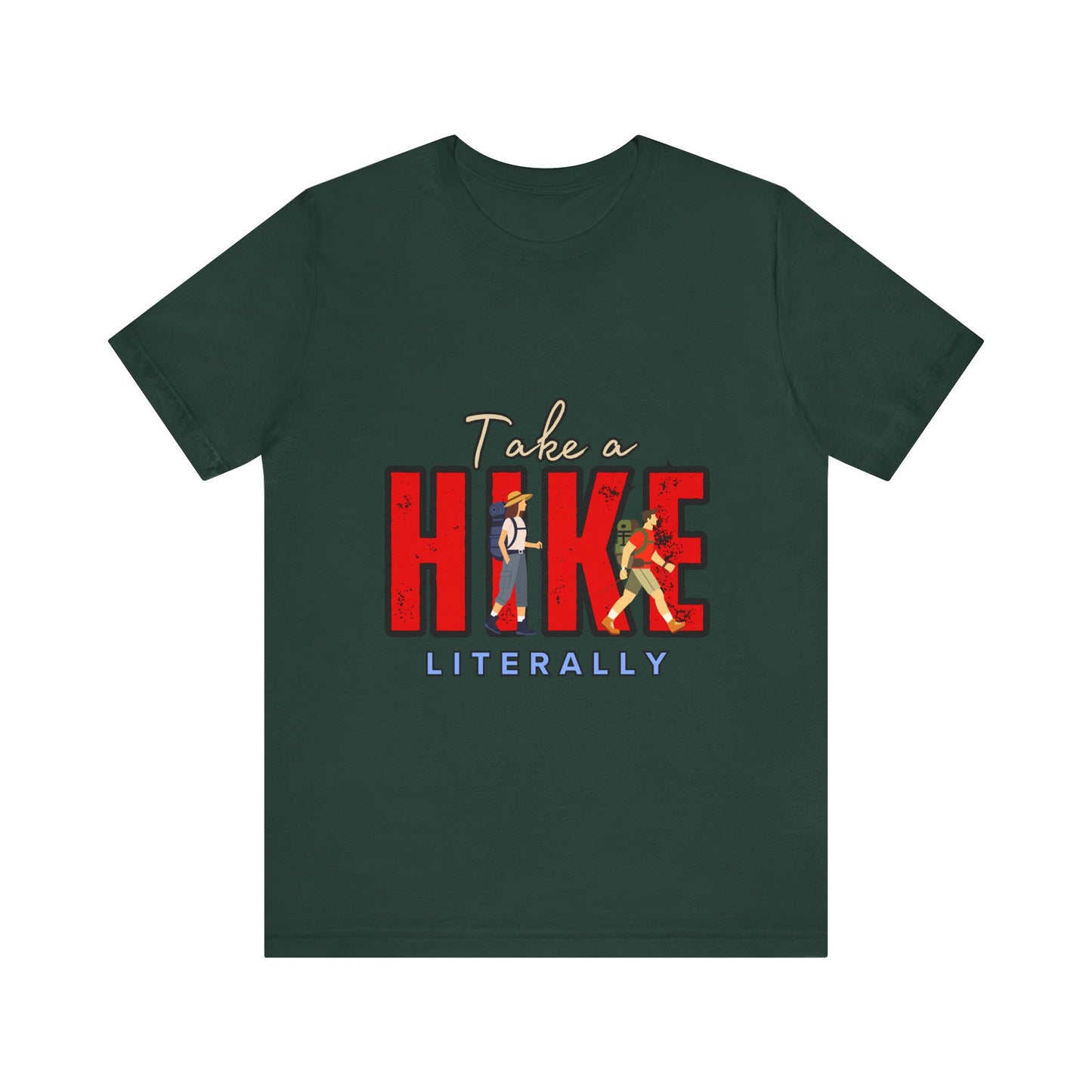 Take a Hike Unisex T-Shirt, Hiking Shirt, Adventure Tee, Gift for Outdoor Lovers, Travel Apparel, Nature Walk T-Shirt