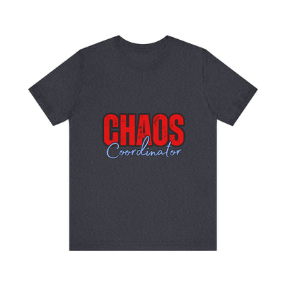 Chaos Coordinator Unisex Jersey Tee | Fun Everyday T-Shirt, Gift for Moms, Family Reunion Wear, Casual Style, Birthday Present