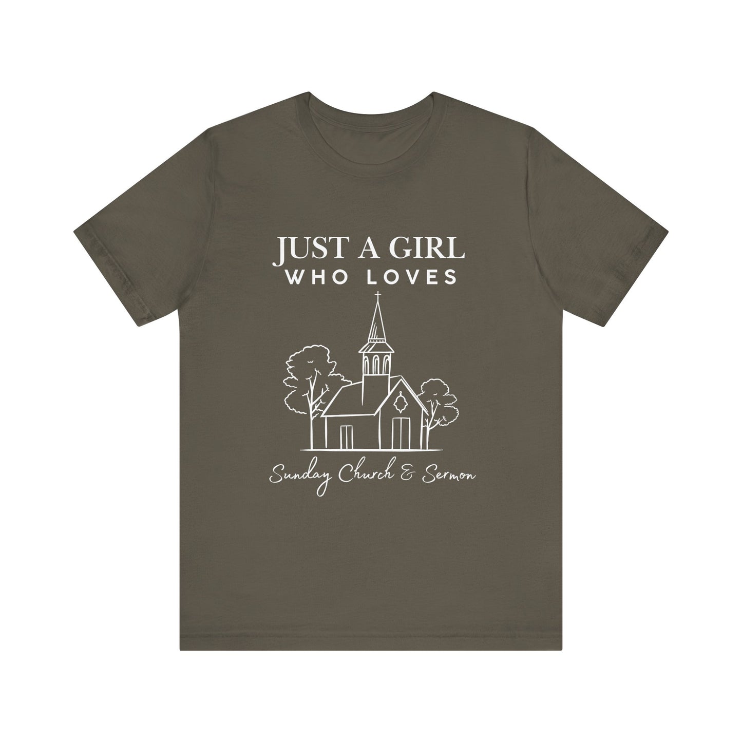 Just a Girl Who Loves Sunday Church & Sermon Tee | Christian Girl T-shirt | Cute Christian Faith T-shirt | Jesus Lover Tee
