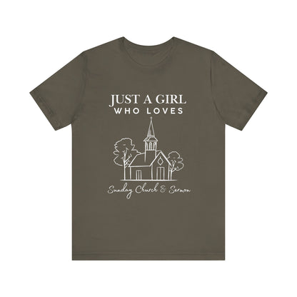 Just a Girl Who Loves Sunday Church & Sermon Tee | Christian Girl T-shirt | Cute Christian Faith T-shirt | Jesus Lover Tee