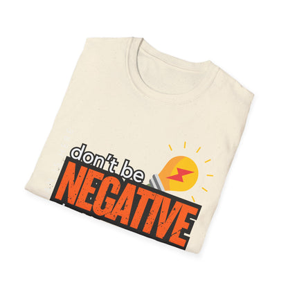 Positive Vibes Unisex T-Shirt, Motivational Quote Tee, Gift for Friends, Casual Wear, Everyday Statement Shirt, Electrician T-shirt