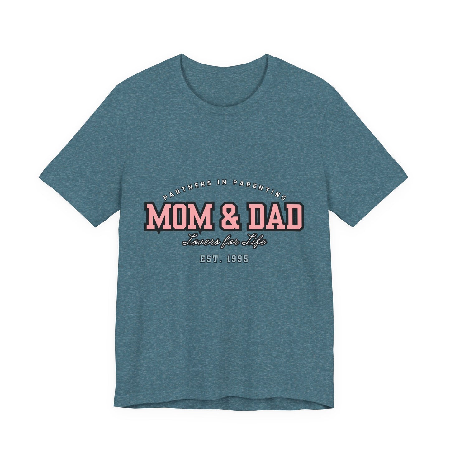 Mom & Dad Unisex Jersey Tee - Perfect for Parenting, Family Gifts, Holidays, Fun, Casual Wear