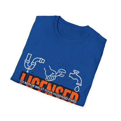 Licensed Repair Humor Unisex T-Shirt, Funny Gift for Handyman, Plumbing Lover, Homeowner Gift, Plumber T-shirt