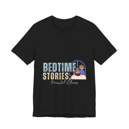 Bedtime Stories Unisex Tee, Cozy Sleep Shirt, Gift for Parents, Family Storytime T-shirt, Book Lovers Apparel