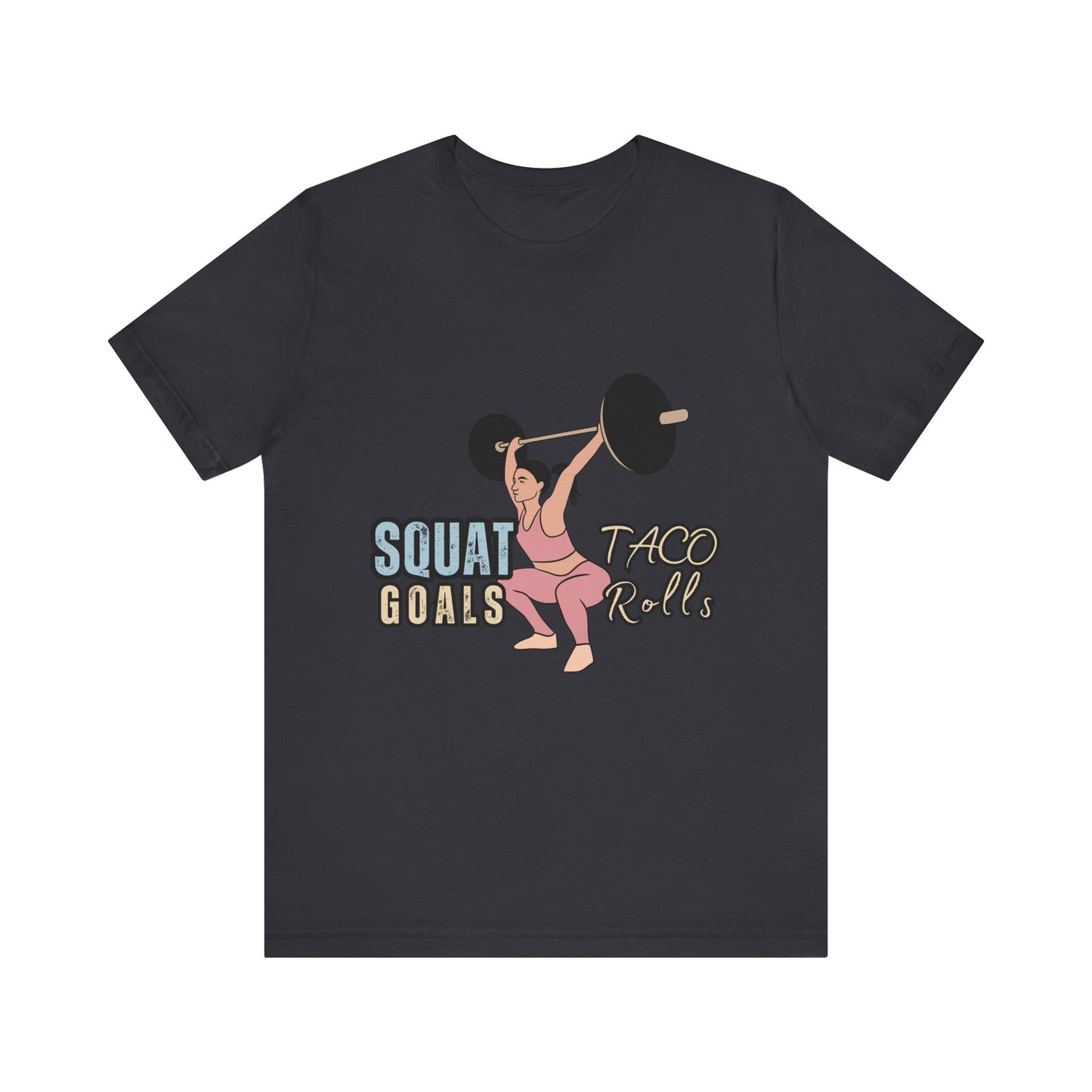 Squat Goals Unisex Jersey Tee, Funny Workout Shirt, Fitness Gift, Gym Apparel, Weightlifting Top, Motivational Tee