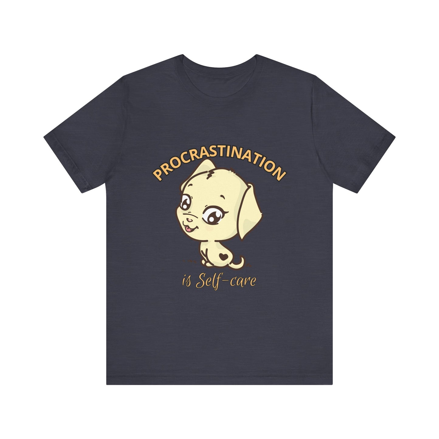 Procrastination is Self-Care Tee, Unisex Fashion T-Shirt, Cute Dog Graphic Tee, Relaxation Gift, Daily Comfort Top