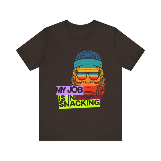 Funny Snack Lover Tee, Humorous Gift for Foodies, Unisex Graphic Shirt, Job in Snacking T-Shirt, Quirky Apparel for All Occasions, Gamer Tee