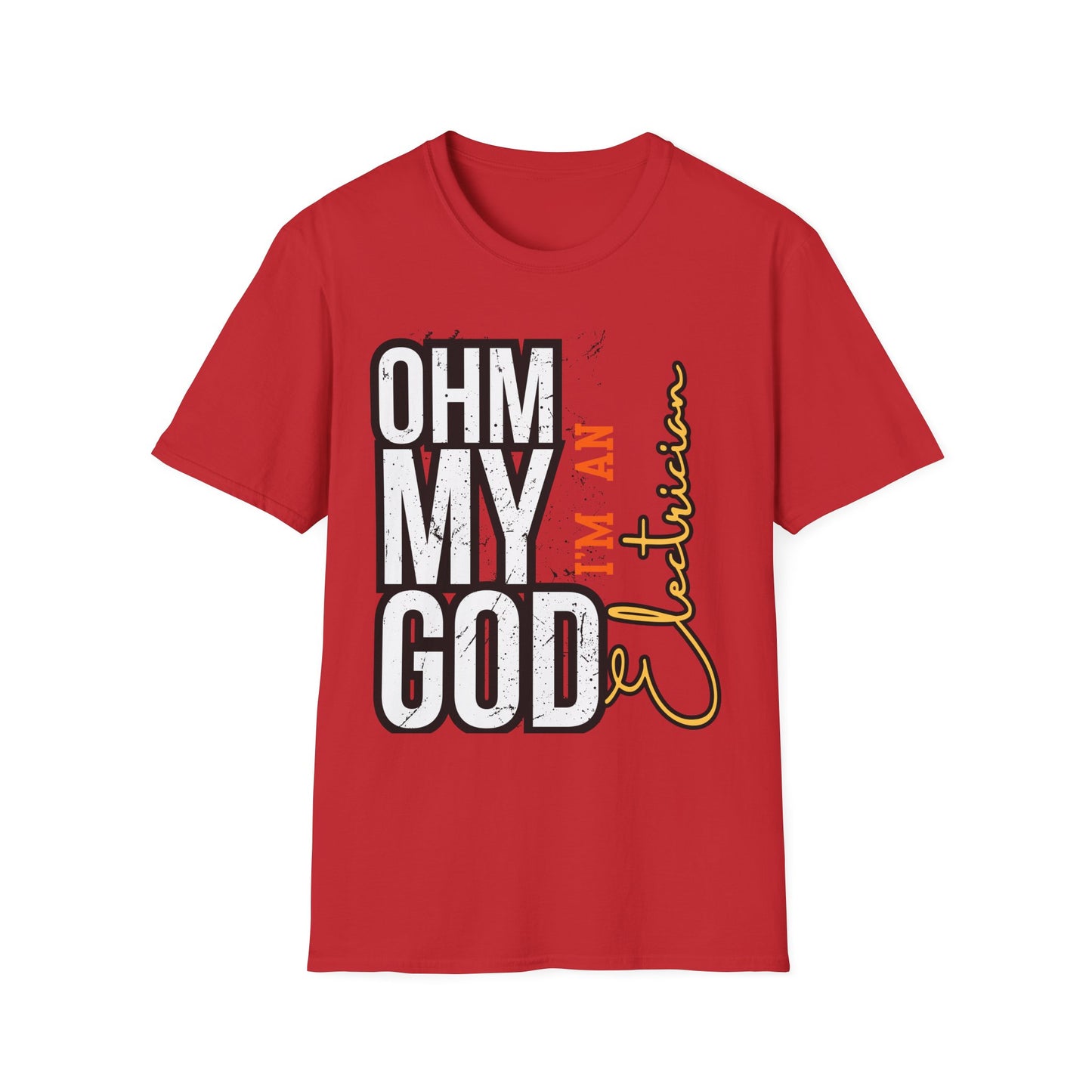 Ohm My God - I am Electrician