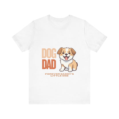 Dog Dad Unisex Tee, Pet Lover Gift, Father's Day Shirt, Funny Dog T-Shirt, Gift for Dog Owners, Cute Animal Apparel