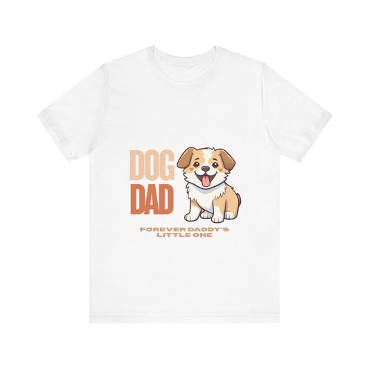 Dog Dad Unisex Tee, Pet Lover Gift, Father's Day Shirt, Funny Dog T-Shirt, Gift for Dog Owners, Cute Animal Apparel