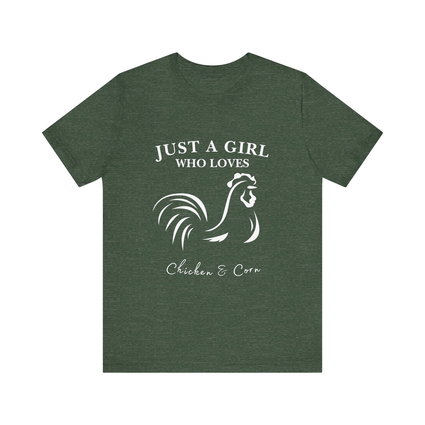 Country Chick Tee: Just a Girl Who Loves Chickens & Corn, Farm Life T-Shirt, Gift for Farmers, Summer Style, Cute Animal Shirt
