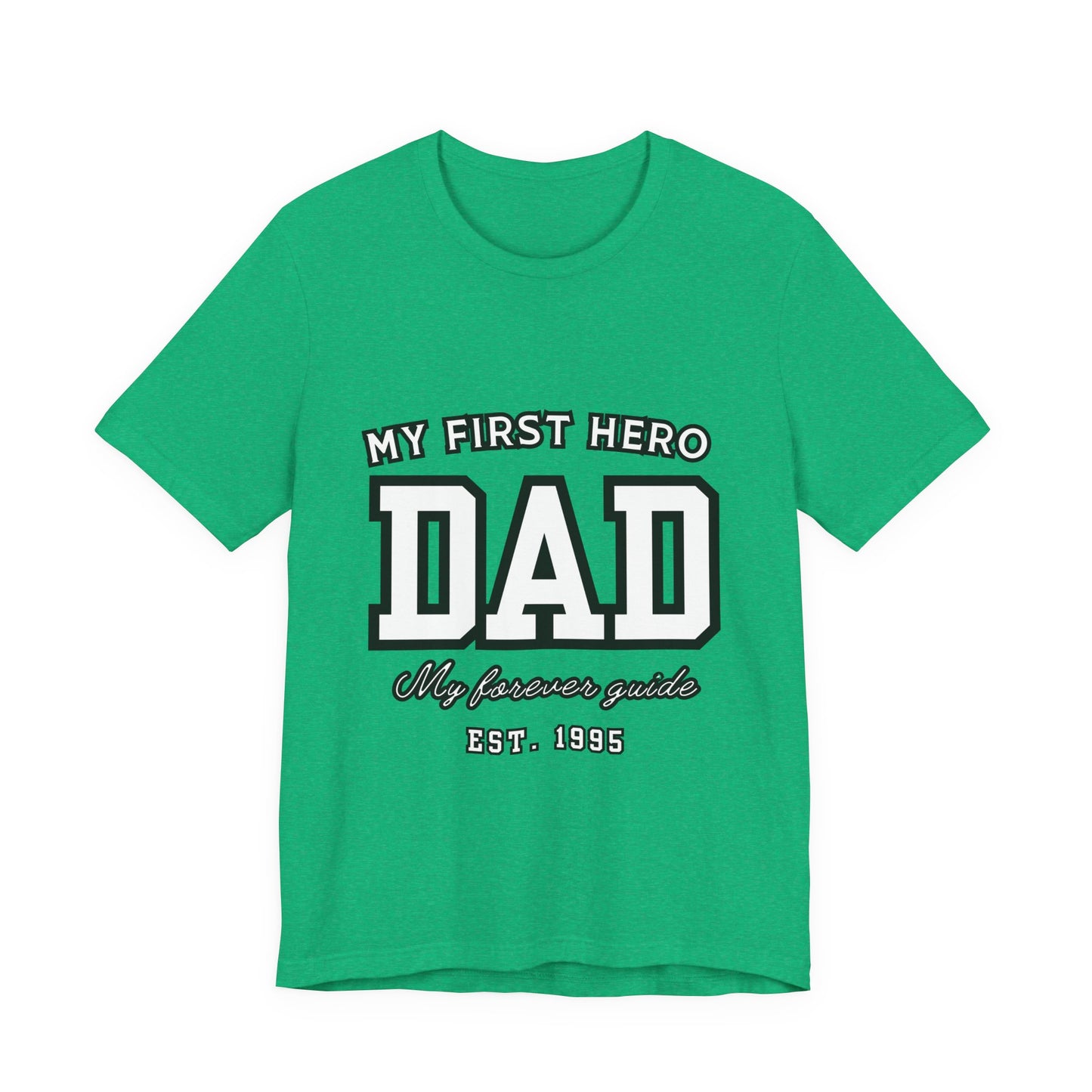 Dad Hero T-Shirt, Father's Day Gift, Unisex Tee, Family Love Shirt, Dad Appreciation, Casual Wear