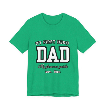 Dad Hero T-Shirt, Father's Day Gift, Unisex Tee, Family Love Shirt, Dad Appreciation, Casual Wear