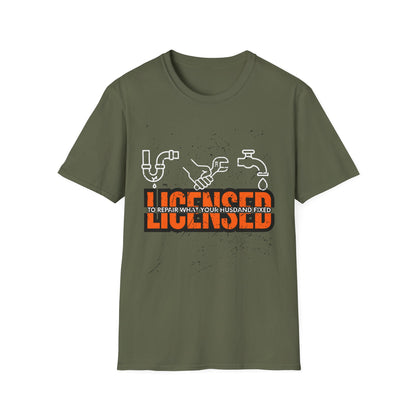 Licensed Repair Humor Unisex T-Shirt, Funny Gift for Handyman, Plumbing Lover, Homeowner Gift, Plumber T-shirt
