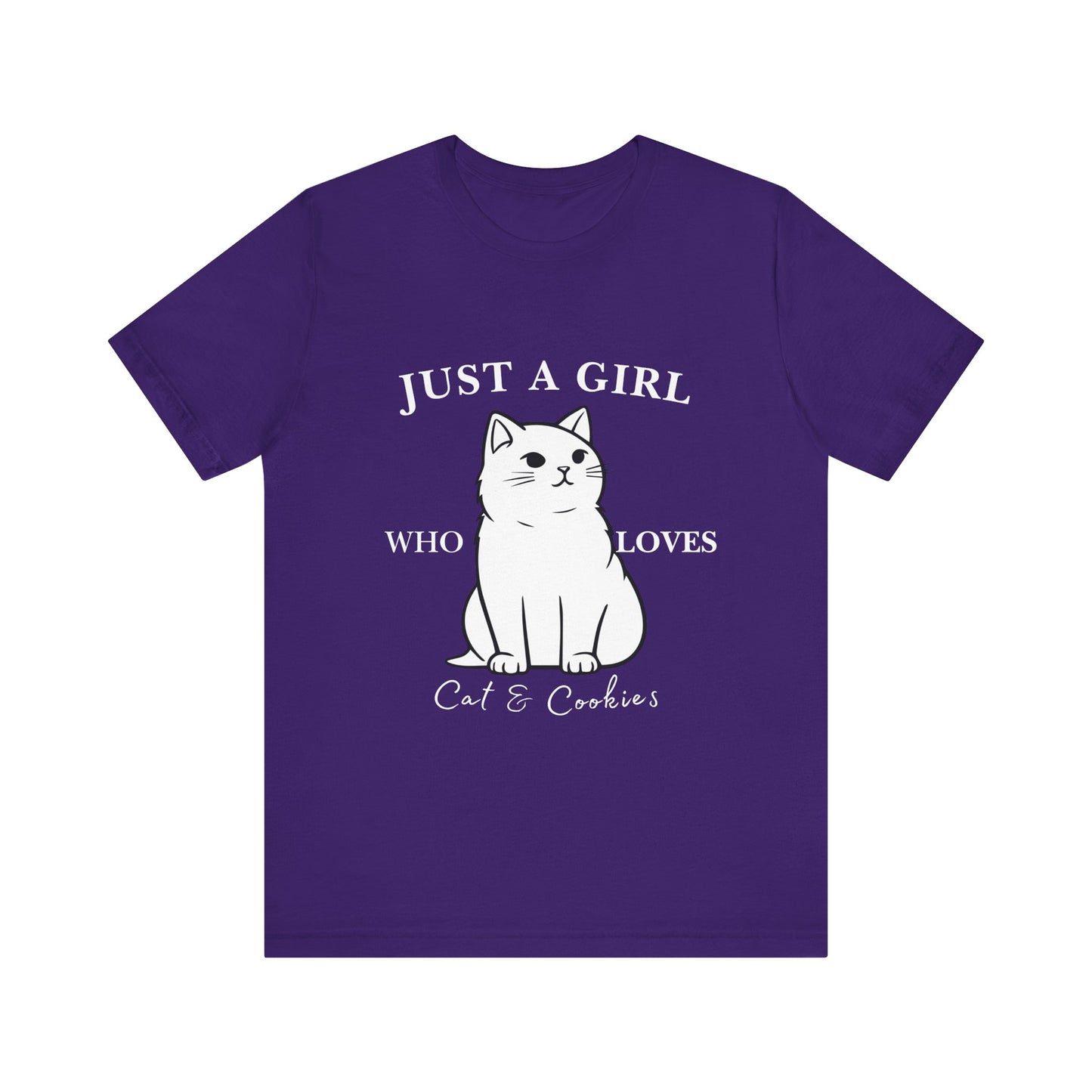 Cat Lover's Tee - 'Just a Girl Who Loves Cats & Cookies', Gift for Cat Mom, Cute Soft T-Shirt, Animal Lover Apparel, Birthday Gift