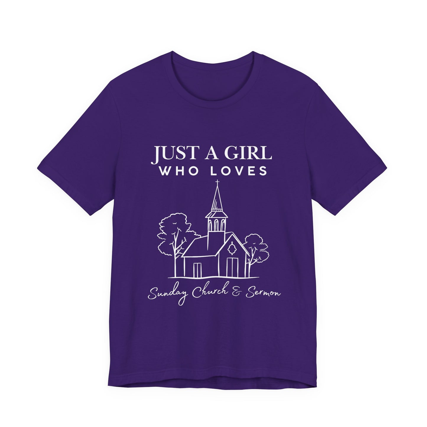 Just a Girl Who Loves Sunday Church & Sermon Tee | Christian Girl T-shirt | Cute Christian Faith T-shirt | Jesus Lover Tee