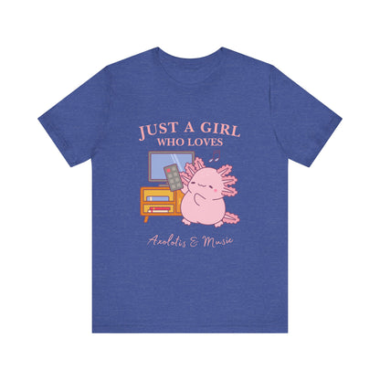 Cute Music Lover Tee, Just a Girl Who Loves, Gift for Her, Music Aesthetics, Anime Style T-shirt, Unique Graphic Tee, Axolotis T-shirt