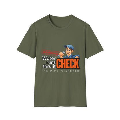 Warning Water Runs Thru It Unisex T-Shirt, Fun Gift for Handyman, Unique Work Shirt, Casual Everyday Tee, Playful Graphic Top