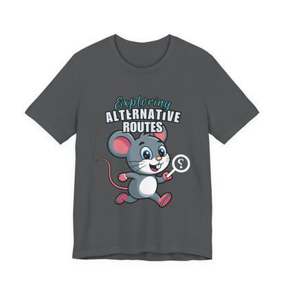 Exploring Alternative Routes Tee, Fun Mouse Graphic T-Shirt, Unisex Casual Shirt, Gift for Animal Lovers, Kids & Adults