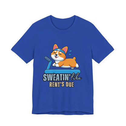 Funny Corgi Workout Tee - 'Sweatin' Like Rent's Due', Gift for Dog Lovers, Pet Enthusiasts, Gym Enthusiasts, Humor T-Shirt, Casual Clothing
