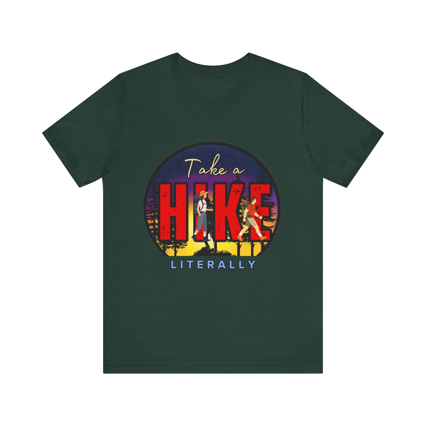 Funny Hiking Tee - Take a Hike Literally, Outdoor Adventure Shirt, Gift for Hikers, Summer Casual Wear, Unisex Jersey Tee