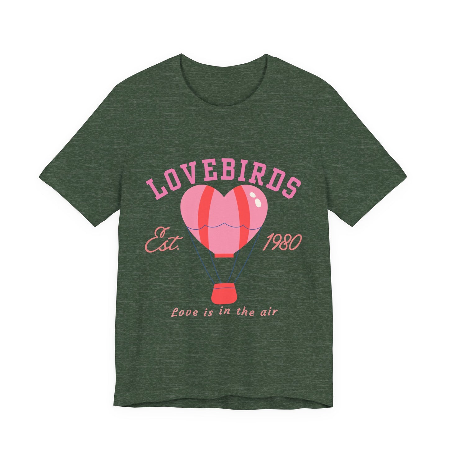 Lovebirds Hot Air Balloon Tee, Cute Couples Shirt, Anniversary Gift, Valentine's Day Gift, Summer Vibes Tee, Love Is In The Air Shirt