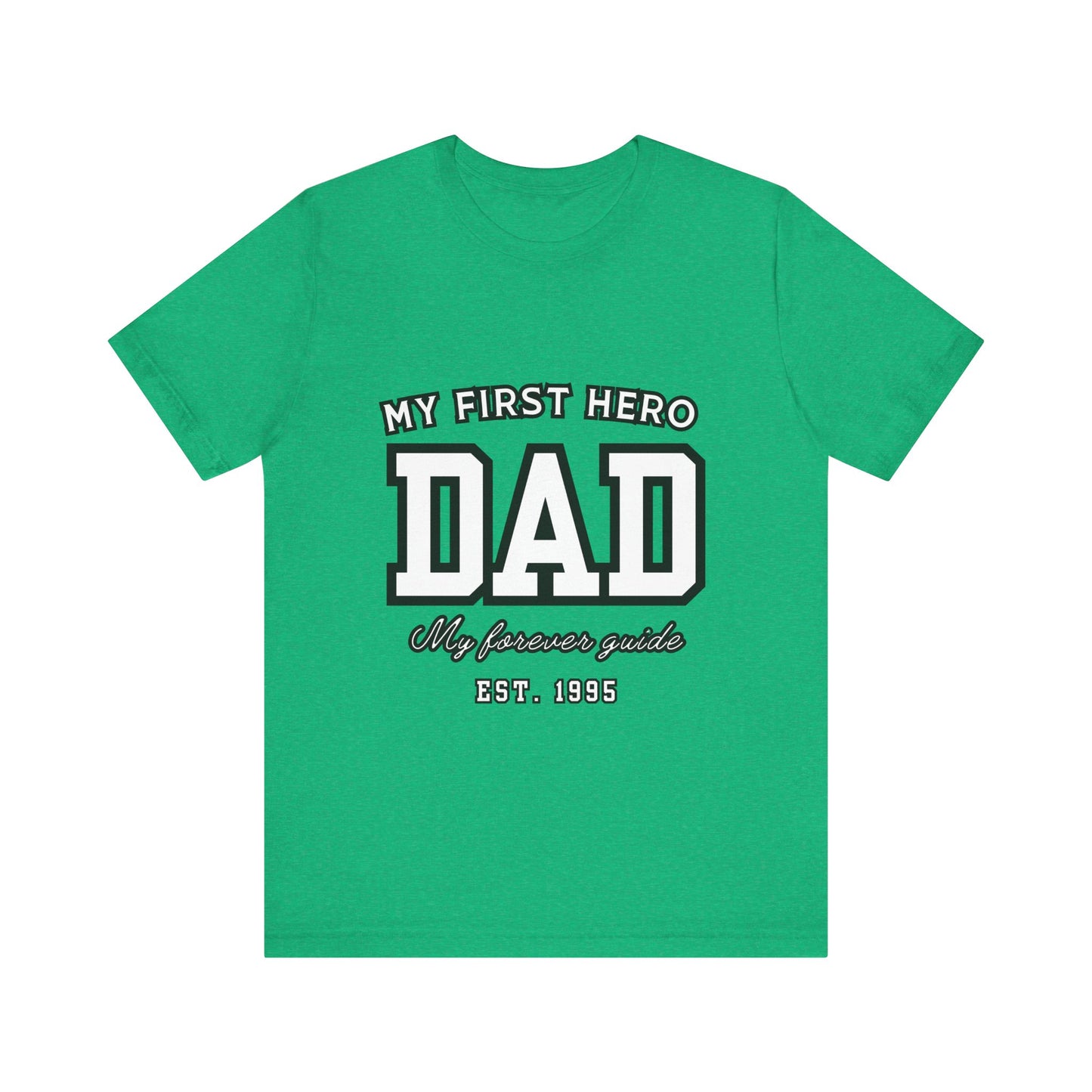 Dad Hero T-Shirt, Father's Day Gift, Unisex Tee, Family Love Shirt, Dad Appreciation, Casual Wear