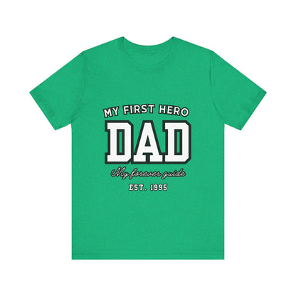 Dad Hero T-Shirt, Father's Day Gift, Unisex Tee, Family Love Shirt, Dad Appreciation, Casual Wear