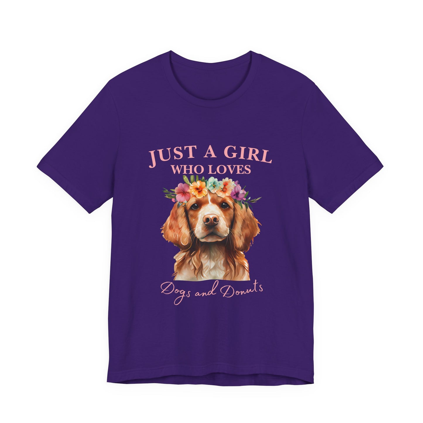 Just a Girl Who Loves Dogs and Donuts Tee, Cute Pet Lover Shirt, Animal Lover Gift, Dog Mom Apparel, Fun Casual Wear
