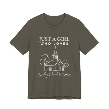 Just a Girl Who Loves Sunday Church & Sermon Tee | Christian Girl T-shirt | Cute Christian Faith T-shirt | Jesus Lover Tee