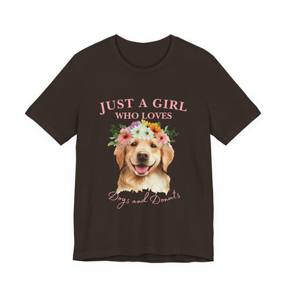 Just a Girl Who Loves Dogs and Donuts Tee - Cute Pet Lover Shirt, Gifts for Dog Moms, Birthday Gift, Casual Wear, Floral Design