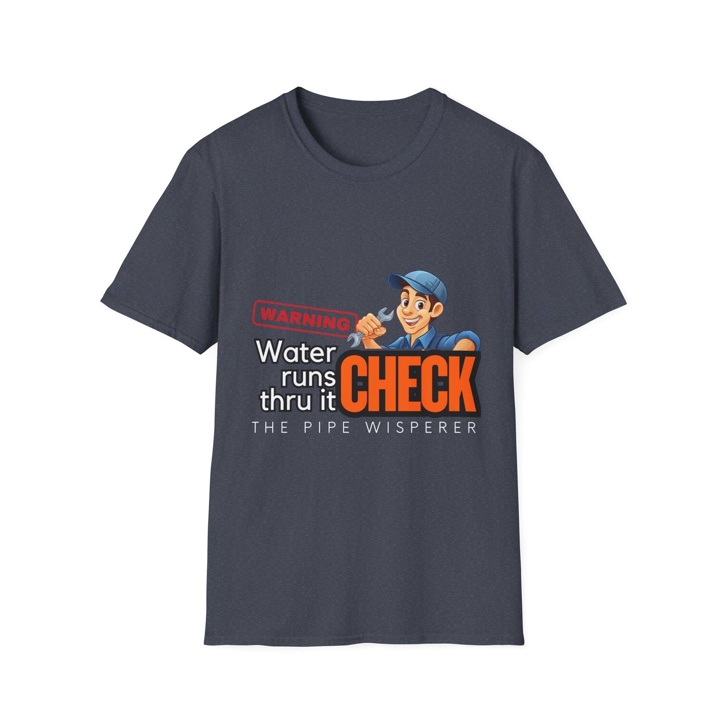 Warning Water Runs Thru It Unisex T-Shirt, Fun Gift for Handyman, Unique Work Shirt, Casual Everyday Tee, Playful Graphic Top