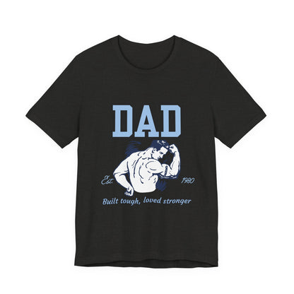 DAD Strong Unisex Jersey Tee, Father's Day Gift, Dad Humor Shirt, Comfortable Casual Top, Birthday Gift Tee, Everyday Wear