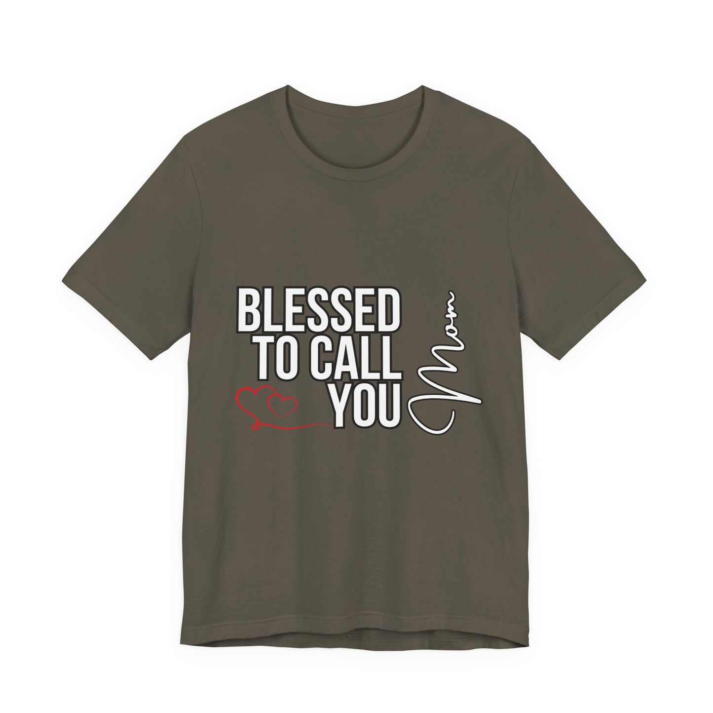 Blessed to Call You Mom Unisex Tee, Family Gift, Comfort T-Shirt, Everyday Wear, Celebratory Apparel