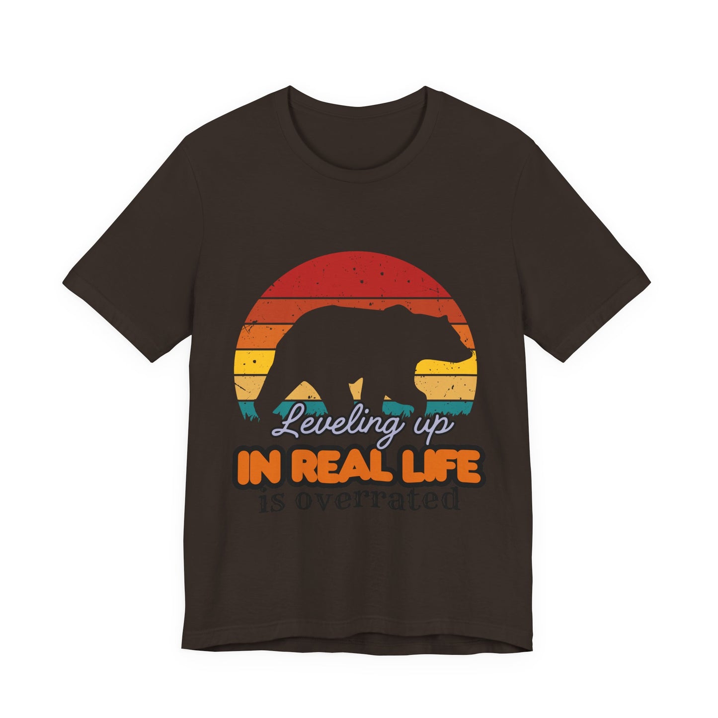 Retro Bear Graphic Tee - 'Leveling Up in Real Life is Overrated', Casual Wear, Gifts for Nature Lovers, Outdoor Adventures, Everyday Style, Gamer Tee